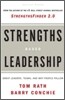 Strengths Based Leadership: Great Leaders, Teams, and Why People Follow
