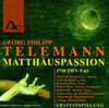 Friderike Holzhausen 텔레만: 마태 수난곡 (Telemann : Matthauspassion 1758 Twv 5:43)