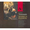 Friederike Holzhausen 텔레만: 마가 수난곡 (Telemann : Markus Passion 1755 TWV 5:40)