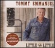 Tommy Emmanuel (토미 엠마뉴엘) - Little By Little