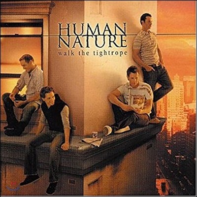 Human Nature (휴먼 네이처) - Walk The Tightrope