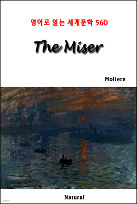 The Miser - 영어로 읽는 세계문학 560