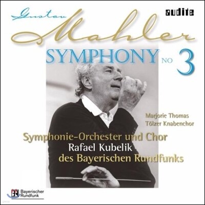 Rafael Kubelik 말러: 교향곡 3번 - 라파엘 쿠벨릭 (Mahler: Symphony No.3)