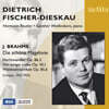 Dietrich Fischer-Dieskau 브람스: 연가곡집 (Brahms : Die Schone Magelone)