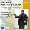 Dietrich Fischer-Dieskau 슈만: 리더크라이스, 케르너 가곡 (Schumann: Liederkreis Op.39, Kerner-Lieder Op.35)
