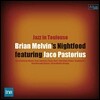Jaco Pastorius / Brian Melvin (자코 패스토리우스, 브라이언 멜빈) - Jazz in Toulouse: Concert Of Jaco Pastorius Quintet (재즈 인 툴루즈)
