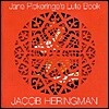 Jacob Heringman 제인 피커린지: 류트 북 (Jane Pickeringe's Lute Book)