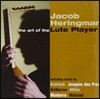 Jacob Heringman 제이콥 헤링만의 류트 명곡집 (The Art Of The Lute Player)