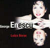 Luiza Borac 에네스쿠: 3개의 피아노 모음곡 (Enescu : Three Piano Suites)