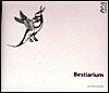La Reverdie 베스티아리움 : 음악으로 보는 중세의 삶 (Bestiarium : Animals And Nature In Medieval Music)