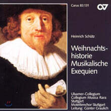 Gunter Graulich 쉬츠: 장송음악, 크리스마스 이야기 (Schutz : Musikalische Exequien, Weihnachts-Historie)