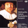 Gunter Graulich 쉬츠: 장송음악, 크리스마스 이야기 (Schutz : Musikalische Exequien, Weihnachts-Historie)