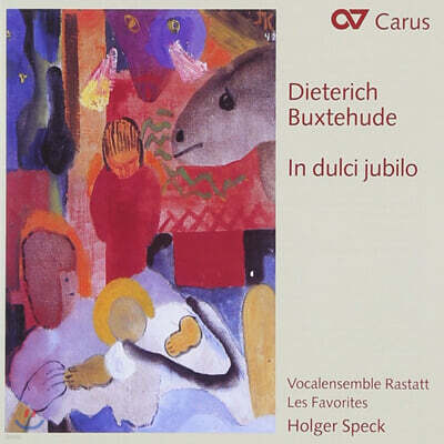 Holger Speck 북스테후데: 대림절과 성탄절을 위한 칸타타 선집 (Buxtehude : In Dulci Jubilo)