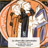 Ensemble Gilles Binchois 대성당의 찬트: 12,14세기 노트르담 스쿨 (Le Chant Des Cathedrales : Notre Dame Ss.12,14)
