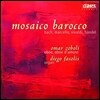 Omar Zoboli / Diego Fasolis 오보에와 오르간 이중주 연주집 (Mosaico Barocco)