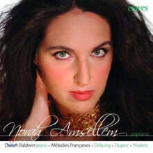 Norah Amsellem 드뷔시 / 뒤팍 / 폴랑: 프랑스 가곡 모음집 (Debussy / Duparc / Poulenc : French Melodies)