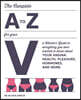 Complete A to Z for Your V: A Women's Guide to Everything You Ever Wanted to Know about Your Vagina--Health, Pleasure, Hormones, and More