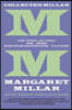 Collected Millar: First Things, Last Things: Banshee; Spider Webs; It's All in the Family; Collected Short Fiction