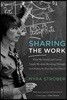 Sharing the Work: What My Family and Career Taught Me about Breaking Through (and Holding the Door Open for Others)