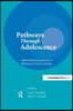 Pathways Through Adolescence