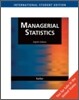 Managerial Statistics, 8/E
