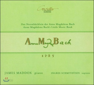 James Maddox 바흐: 안나 막달레나의 음악 수첩 1725 (Bach: Clavierbuchlein for Anna Magdalena Bach)