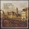 Michael Hofstetter 요제프 아이블러: 교향곡 1번, 2번 (Joseph Eybler: Symphonies, Overture)