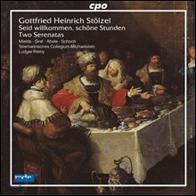Ludger Remy / Dorothee Mields 슈퇼첼: 두 개의 세레나타 (Stolzel: Two Serenatas)