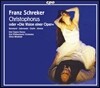 Ulrich Windfuhr 프란츠 슈레커: 크리스토포루스 (Franz Schreker: Christophorus oder 'Die Vision einer Oper')