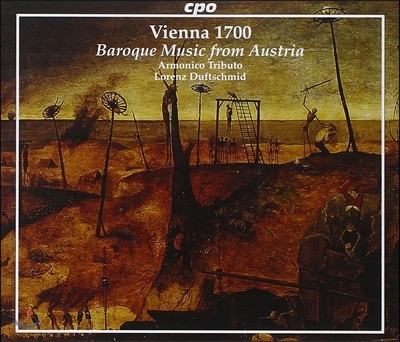 Lorenz Duftschmid 비엔나 1700 - 오스트리아의 바로크 음악 (Vienna 1700 - Baroque Music From Austria)