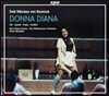 Ulrich Windfuhr 에밀 니콜라우스 폰 레즈니체크: 돈나 디아나 (Emil Nikolaus von Reznicek: Donna Diana)
