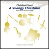 Christian Elsner 크리스찬 엘스너 - 스윙 크리스마스 (A Swingy Christmas)