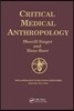 Critical Medical Anthropology