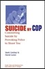 Suicide by Cop