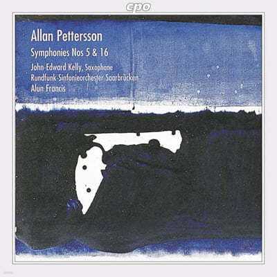 Alun Francis 피터슨: 교향곡 5, 16번 (Allan Pettersson: Symphonies Nos.5, 16)