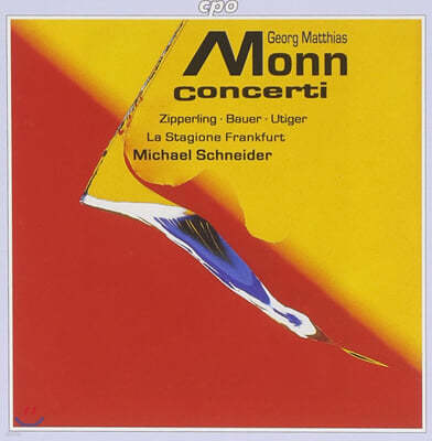 Michael Schneider 몬: 콘체르티 (Matthias Georg Monn: Concerti) 
