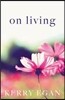 On Living