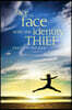 Face to Face with the Identity Thief