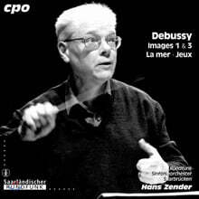 Hans Zender 드뷔시: 영상, 유희, 바다 (Debussy: Images for Orchestra, Jeux, La mer)