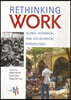 Rethinking Work: Global Historical and Sociological Perspectives