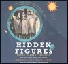 Hidden Figures Young Readers' Edition Lib/E