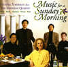 Eugenia Zukerman / Shanghai String Quartet 일요일 아침을 위한 음악 (Music For A Sunday Morning)
