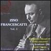 지노 프란체스카티 2집 - 베토벤 & 모차르트: 바이올린 협주곡 / 라벨: 치간느 (Zino Francescatti Vol. 2)