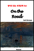 On the Road - 영어로 읽는 세계문학 561