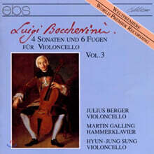 Julius Berger 보케리니: 첼로를 위한 4개의 소나타와 6개의 푸가 (Boccherini : 4 Sonatas And 6 Fugas Fur Cello Vol. 3)