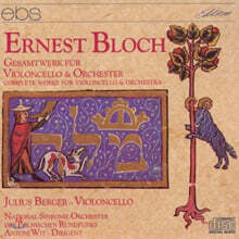Julius Berger 블로흐: 첼로와 오케스트라를 위한 작품집 (Bloch: Works for Cello and Orchestra)