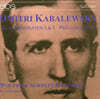 Wolfram Schmitt Leonardy 카발레프스키: 피아노 소나타 (Kabalewsky: Piano Works)