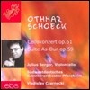 Julius Berger 쇠크: 첼로 협주곡 (Schoeck: Cello Concerto)
