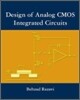 Design of Analog CMOS Integrated Circuits