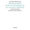 Christopher Bowers Broadbent 메시앙: 성 트리니티의 미스터리에 대한 명상 (Messiaen : Meditations Sur Le Mystere De La Sainte Trinite)
